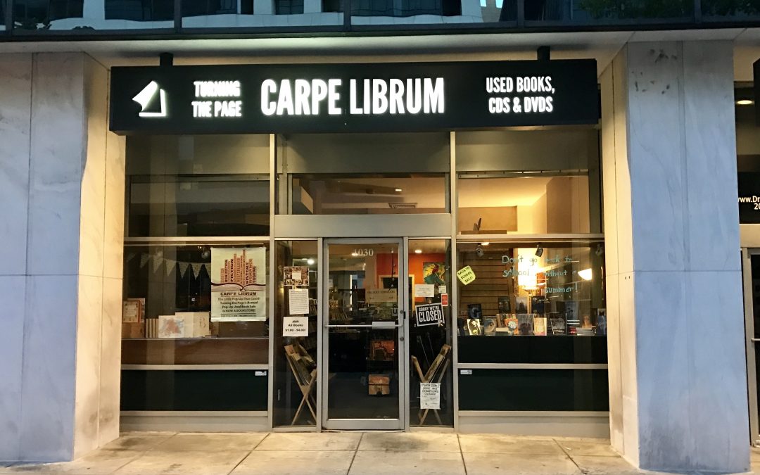 Carpe Librum’s 17th Street Farewell